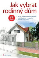Jak vybrat rodinný dům - Kniha