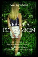 Rebelka pod zámkem - Kniha