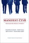 Manifest čtyř: Program pro přátelé svobody - Kniha