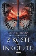 Velká knihovna Z kostí a inkoustu - Kniha