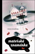 Mateřská znaménka - Kniha