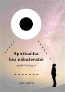 Spiritualita bez náboženství aneb Probuzení - Kniha