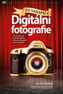 To nejlepší z Digitální fotografie - Kniha