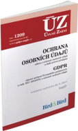 ÚZ 1209 Ochrana osobních údajů, GDPR: podle stavu k 28. 8. 2017 - Kniha