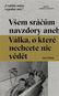 Všem sráčům navzdory: aneb Válka, o které nechcete nic vědět - Kniha