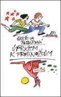 Úprkem k protinožcům - Kniha