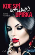 Kde spí nejkrásnější upírka - Kniha