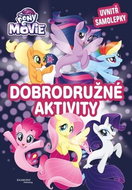 My Little Pony film Dobrodružné aktivity: uvnitř samolepky - Kniha