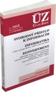 ÚZ 1212 Svobodný přístup k informacím, Informatika, eGovernment: podle stavu k 4. 9. 2017 - Kniha