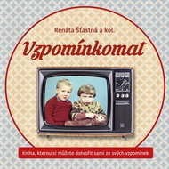 Vzpomínkomat: Kniha, kterou si můžete dotvořit sami ze svých vzpomínek - Kniha
