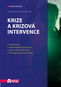 Krize a krizová intervence - Kniha