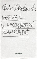 Nezval v Lucemburské zahradě - Kniha
