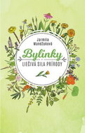 Bylinky: Liečivá sila prírody - Kniha