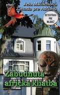 Zabudnutá africká kliatba: Detektívka pre mládež - Kniha