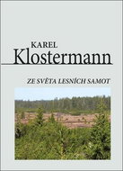 Ze světa lesních samot - Kniha