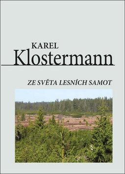 Ze světa lesních samot - Kniha - Main image