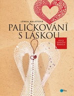 Paličkování s láskou - Kniha