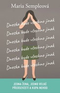 Dneska bude všechno jinak - Kniha