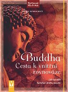 Buddha Cesta k vnitřní rovnováze - Kniha