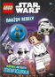 LEGO Star Wars Navždy Rebely: Komiks, aktivity + minifigurka - Kniha