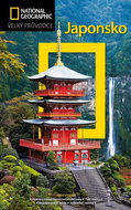 Japonsko: Velký průvodce National Geographic - Kniha