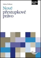 Nové přestupkové právo - Kniha