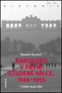 Rakousko v první studené válce, 1945-1955: I slabí mají sílu - Kniha
