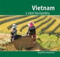 Vietnam s vůní koriandru - Kniha