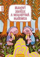 Hladový Jeníček a nenasytná Mařenka - Kniha