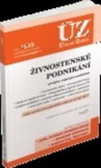 ÚZ 1215 Živnostenské podnikání, volný pohyb služeb, podpora podnikání: podle stavu k 18. 9. 2017 - Kniha