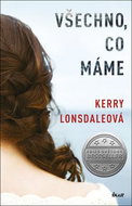 Všechno, co máme - Kniha