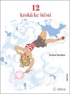 12 kroků ke štěstí: procvičování spokojenosti - Kniha