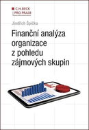 Finanční analýza organizace z pohledu zájmových skupin - Kniha