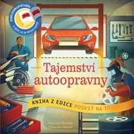 Tajemství autoopravny: Posviť na to - Kniha