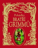 Pohádky bratří Grimmů - Kniha