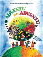 Od adventu do adventu: Křesťanské putování rokem - Kniha