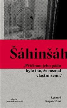 Šáhinšáh - Kniha - Hlavní obrázek