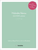 Hubněte hlavou: Lehčí a smysluplnějí život v šesti týdnech - Kniha