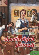 Veľká kniha slovenských povestí: 2. diel - Kniha