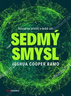 Sedmý smysl: Návod na přežití v době sítí - Kniha