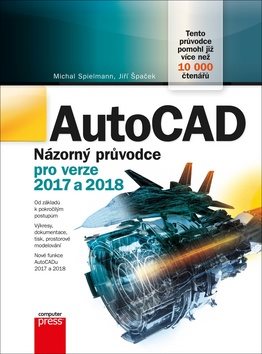 AutoCAD Názorný průvodce pro verze 2017 a 2018 - Kniha - Main image