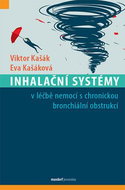 Inhalační systémy: v léčbě nemocí s chronickou bronchiální obstrukcí - Kniha