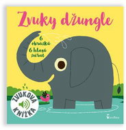 Zvuky džungle: Zvuková knížka - Kniha