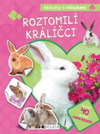 Aktivity s nálepkami Roztomilí králíčci: více než 40 veselých samolepek - Kniha
