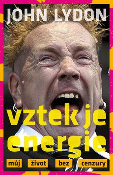 Vztek je energie: můj život bez cenzury - Kniha - Main image