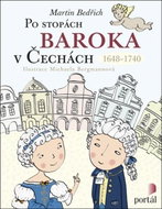 Po stopách baroka v Čechách: 1648-1740 - Kniha