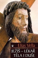 Ježíš - lékař těla i duše - Kniha