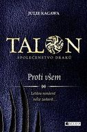Talon Proti všem: Společenstvo draků - Kniha