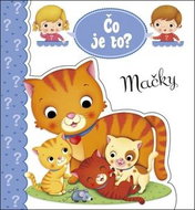 Čo je to? Mačky - Kniha