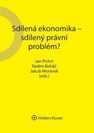 Sdílená ekonomika – sdílený právní problém? - Kniha